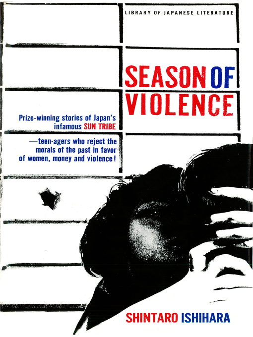 Title details for Season of Violence by Shintaro Ishihara - Available
